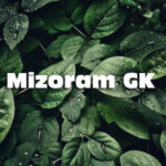 Mizoram GK MCQ Questions and Answers