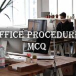 Office Procedure Questions and Answers