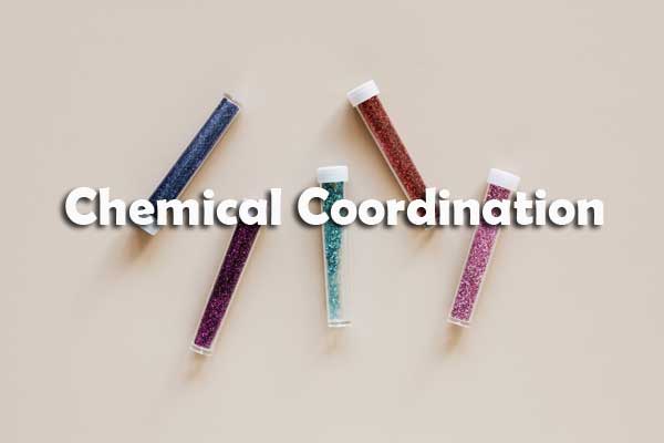 Chemical Coordination Questions and Answers