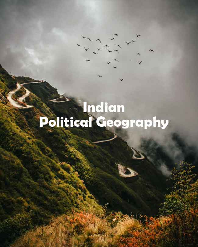 Indian Political Geography Questions and Answers