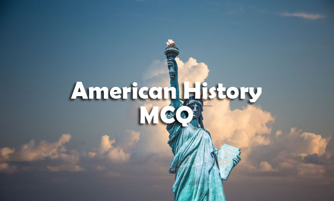 American History Questions and Answers