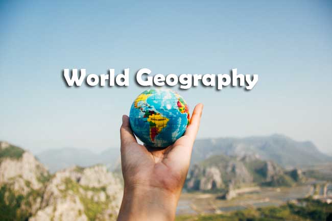 World Geography Questions and Answers