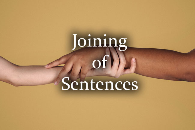 Join the Sentences Using Conjunctions